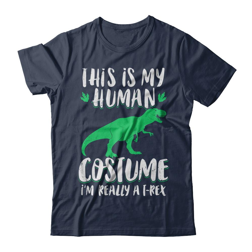 Funny I'm Really A T Rex Dinosaur Halloween Costume-T-Shirt & Sweatshirt-Classic T-Shirt-Navy