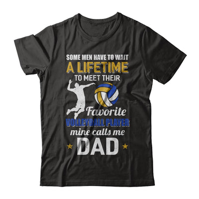 Funny My Favorite Volleyball Player Calls Me Dad-T-Shirt & Hoodie-