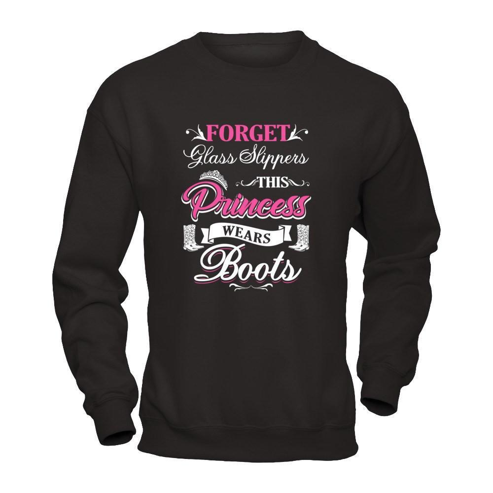 Forget Glass Slippers This Princess Wears Boots-T-Shirt & Tank Top-Crewneck Sweatshirt-Black
