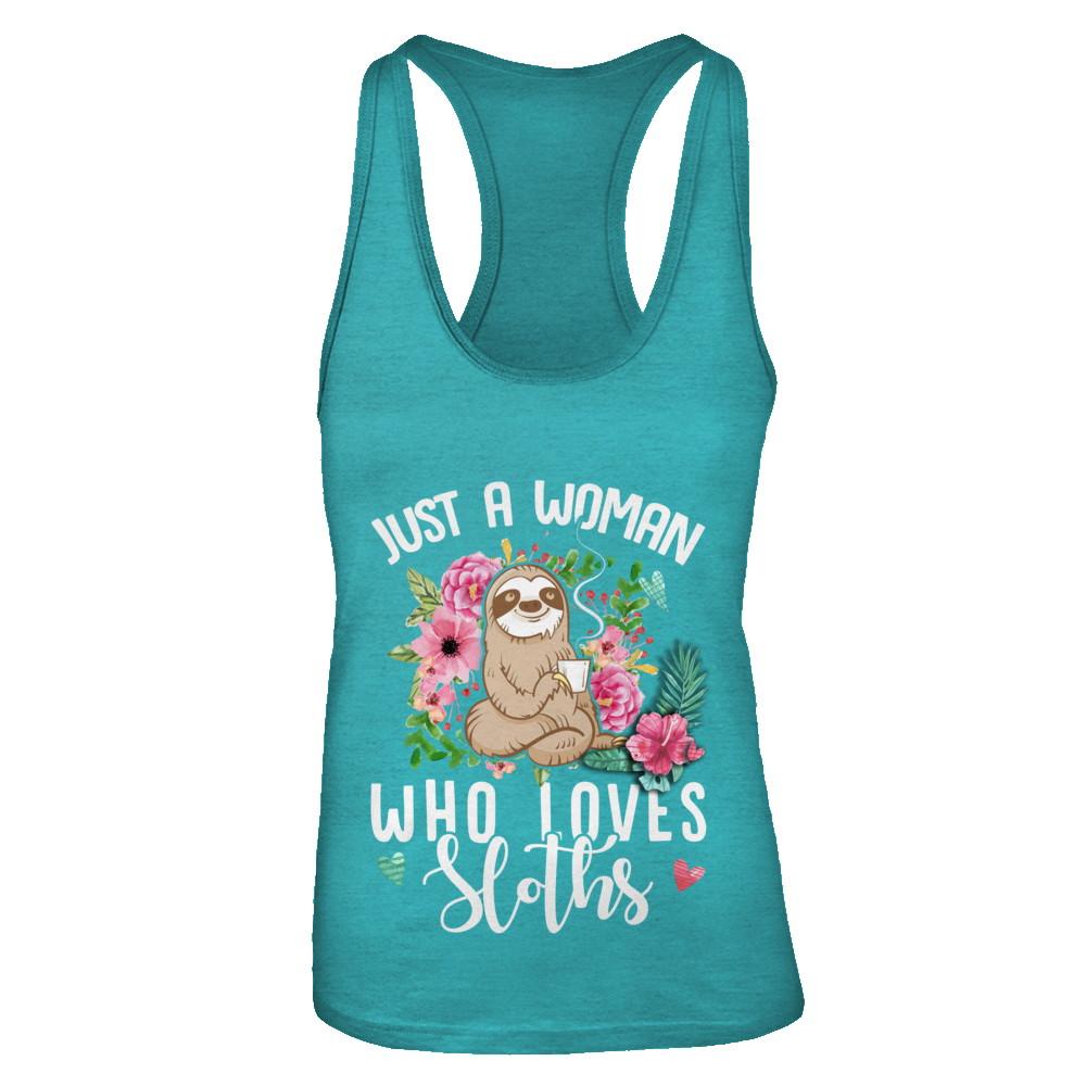 Just A Woman Who Loves Sloths-T-Shirt & Tank Top-Women's Ideal Racerback Tank-Tahiti Blue
