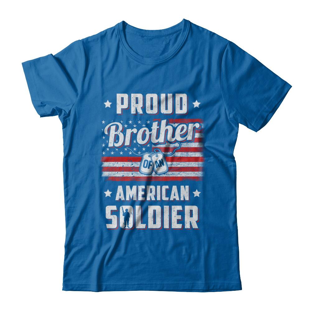 Proud Brother Of A Soldier Army Sister Veteran-T-Shirt & Hoodie-Classic T-Shirt-Royal