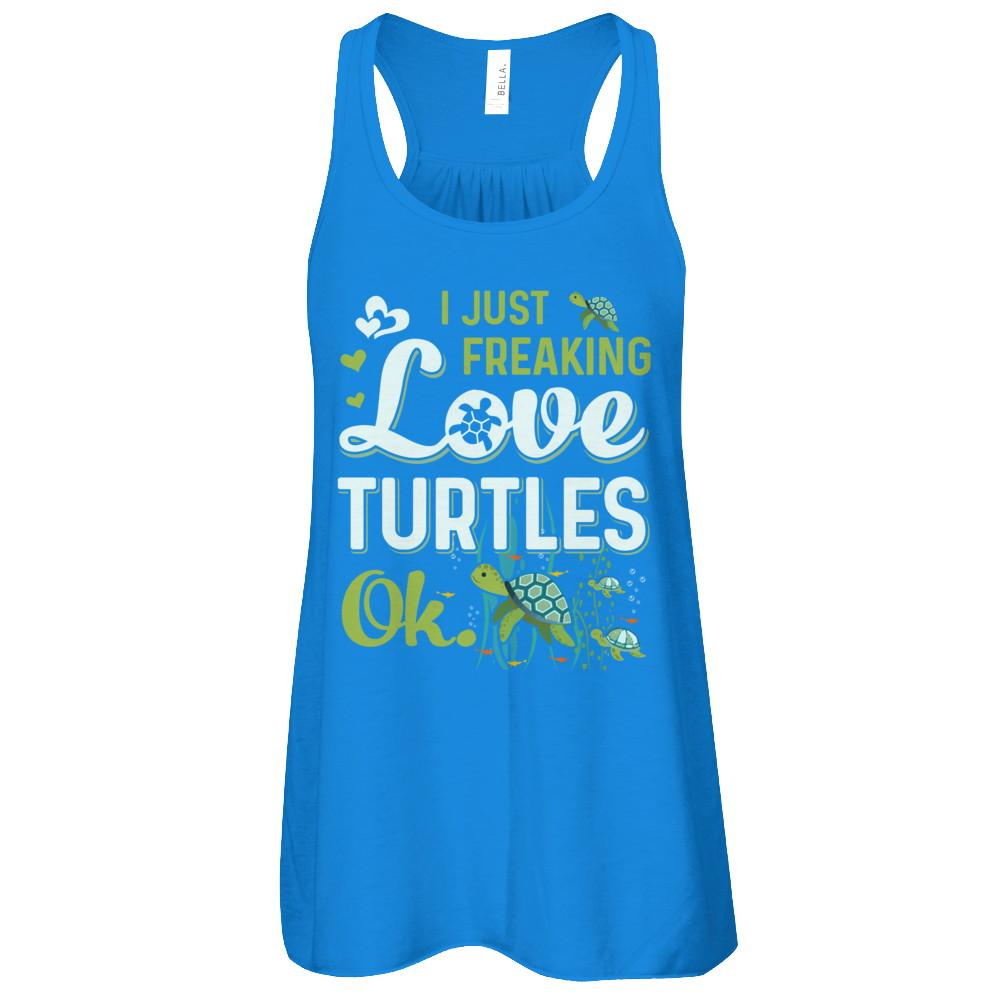 I Just Freaking Love Turtles Ok Sea Turtle Beach-T-Shirt & Tank Top-Women's Flowy Racerback Tank-True Royal