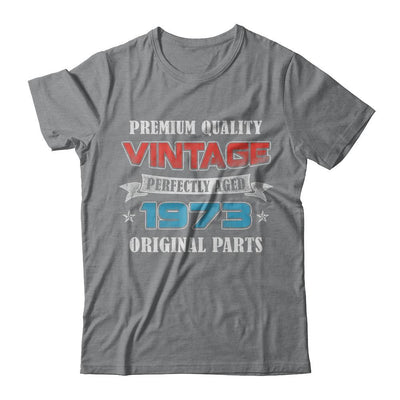 Vintage Premium Prefectly Aged 1973 48th Birthday Gift-T-Shirt & Hoodie-Classic T-Shirt-Sport Grey