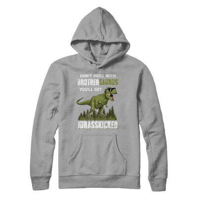 Don't Mess With Brothersaurus You'll Get Jurasskicked-T-Shirt & Hoodie-Pullover Hoodie-Light Steel
