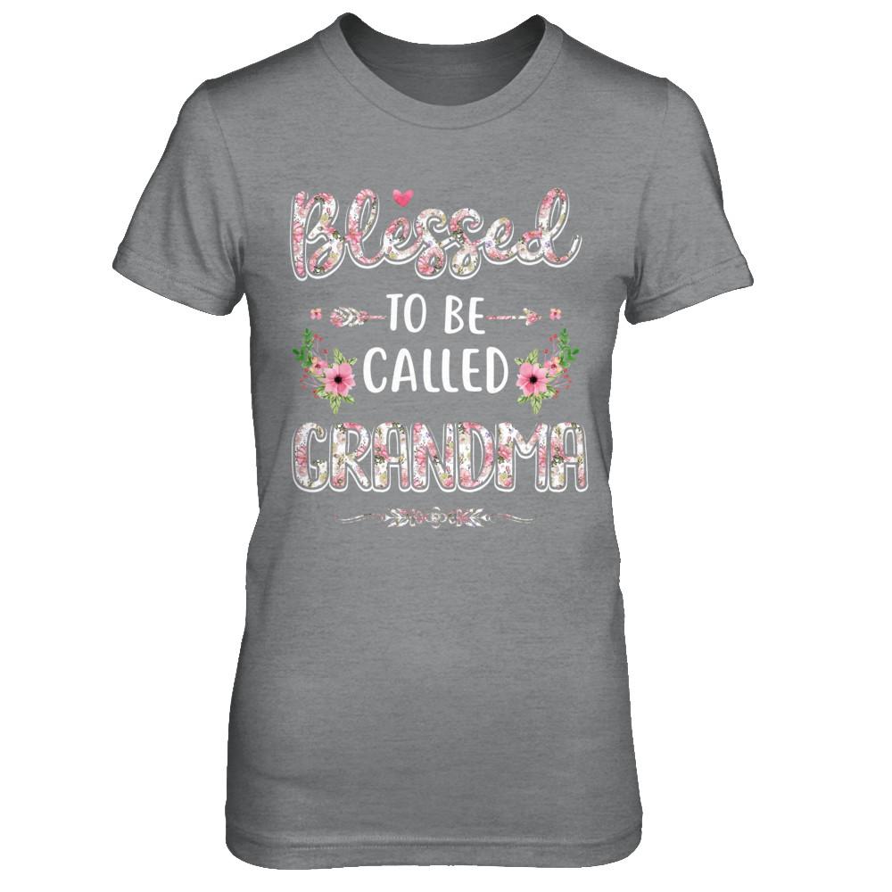 Funny Grandma Gifts Blessed To Be Called Grandma-T-Shirt & Hoodie-Women's T-Shirt-Sport Grey