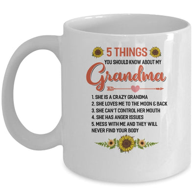 5 Things You Should Know About My Grandma Mug-Coffee Mug-Mug-White