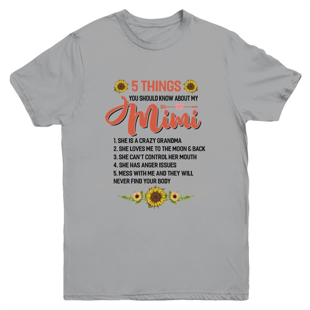 5 Things You Should Know About My Mimi Youth-Youth Shirt-Youth T-Shirt-Sport Grey