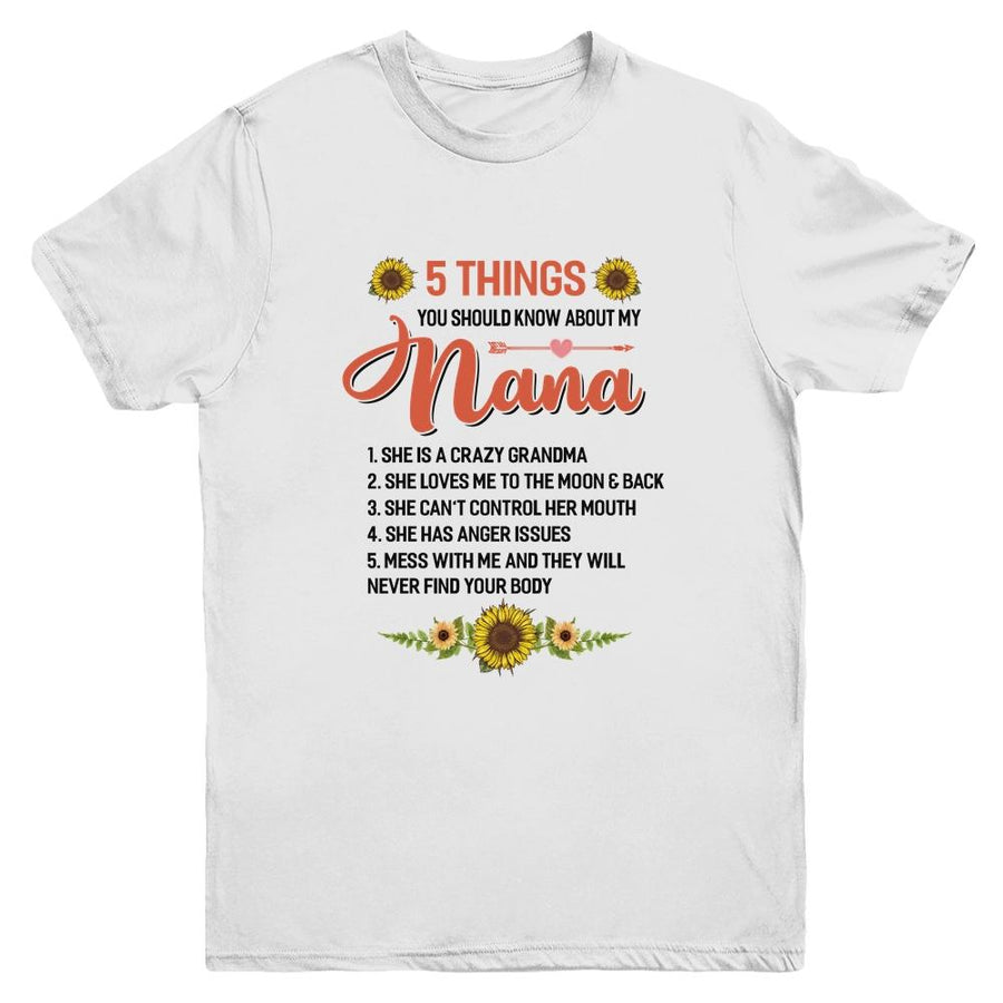 5 Things You Should Know About My Nana Youth-Youth Shirt-Youth T-Shirt-White