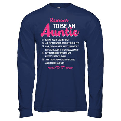 Reasons To Be An Auntie Funny Aunt Gifts-T-Shirt & Hoodie-Long Sleeve T-Shirt-Navy