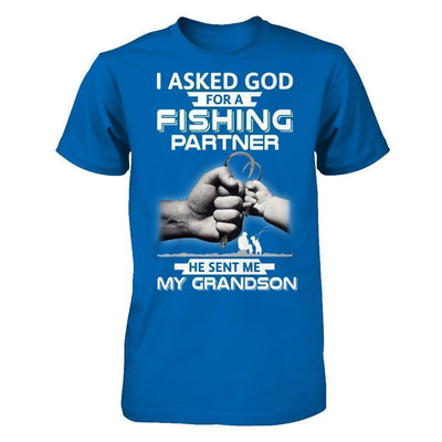 I Asked God For A Fishing Partner He Sent Me My Grandson-T-Shirt & Hoodie-Classic T-Shirt-Royal