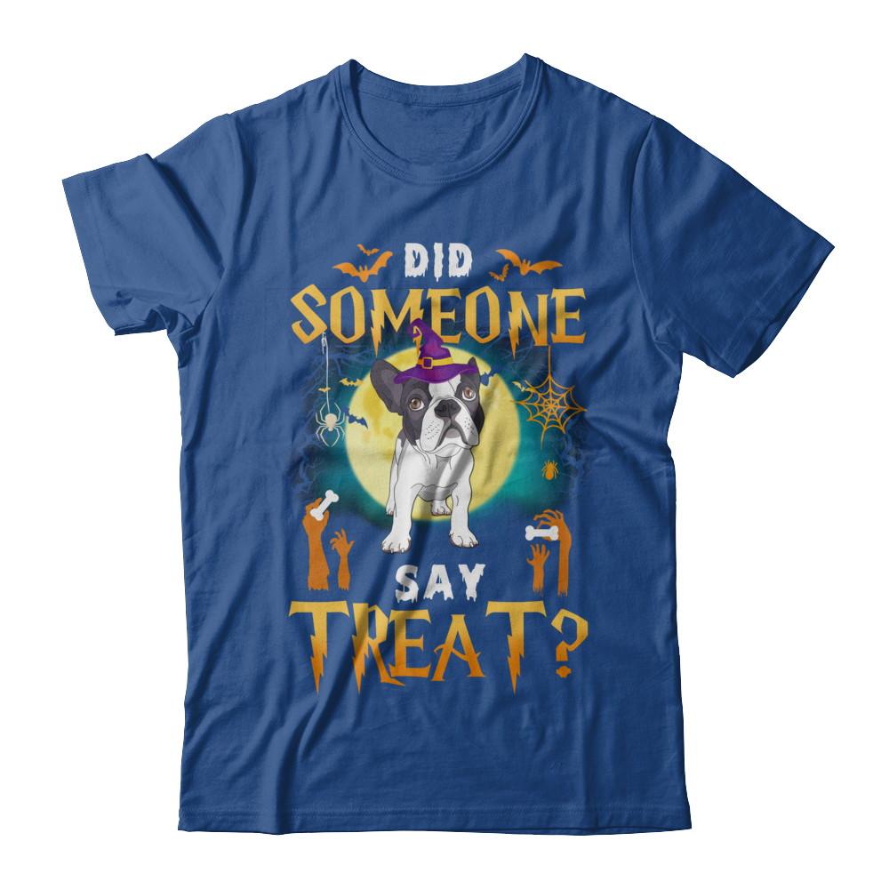 Did Someone Say Treat Bulldog Halloween Costume-T-Shirt & Hoodie-Classic T-Shirt-Royal