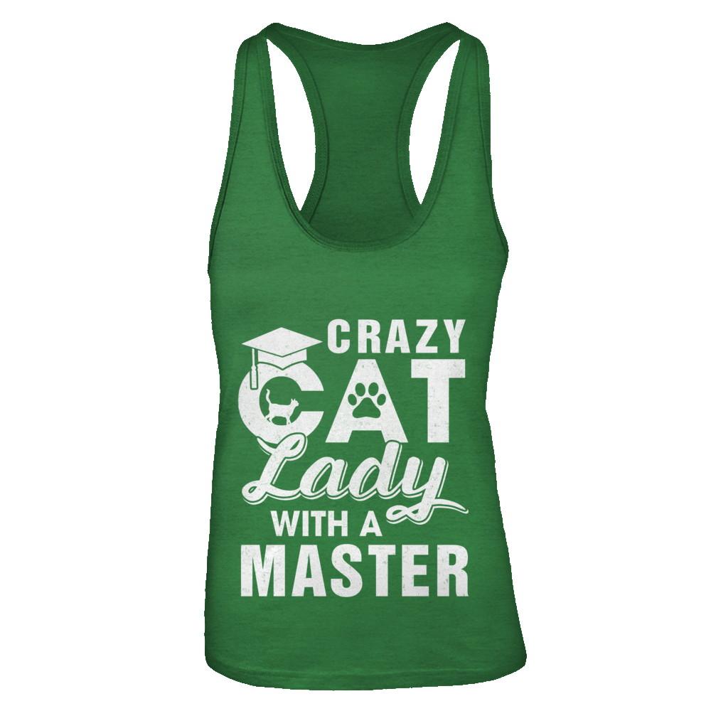 Funny Crazy Cat Lady Masters Degree Gradute Gift-T-Shirt & Tank Top-Women's Ideal Racerback Tank-Kelly Green