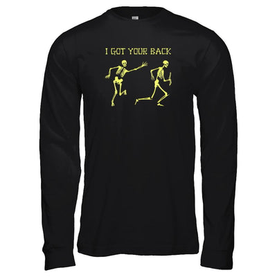 Funny Skeleton Halloween I Got Your Back-T-Shirt & Tank Top-Long Sleeve T-Shirt-Black