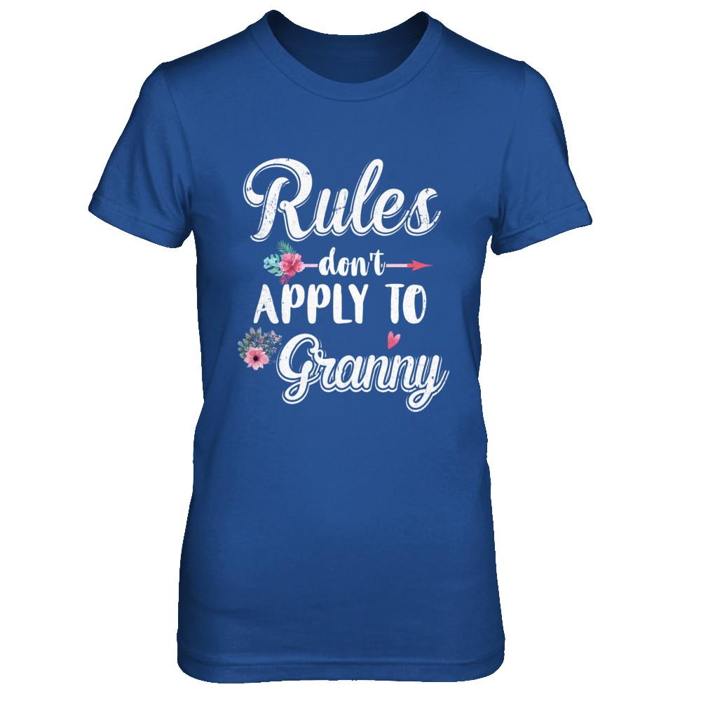 Grandmother Rules Don't Apply To Granny-T-Shirt & Hoodie-Women's T-Shirt-Royal