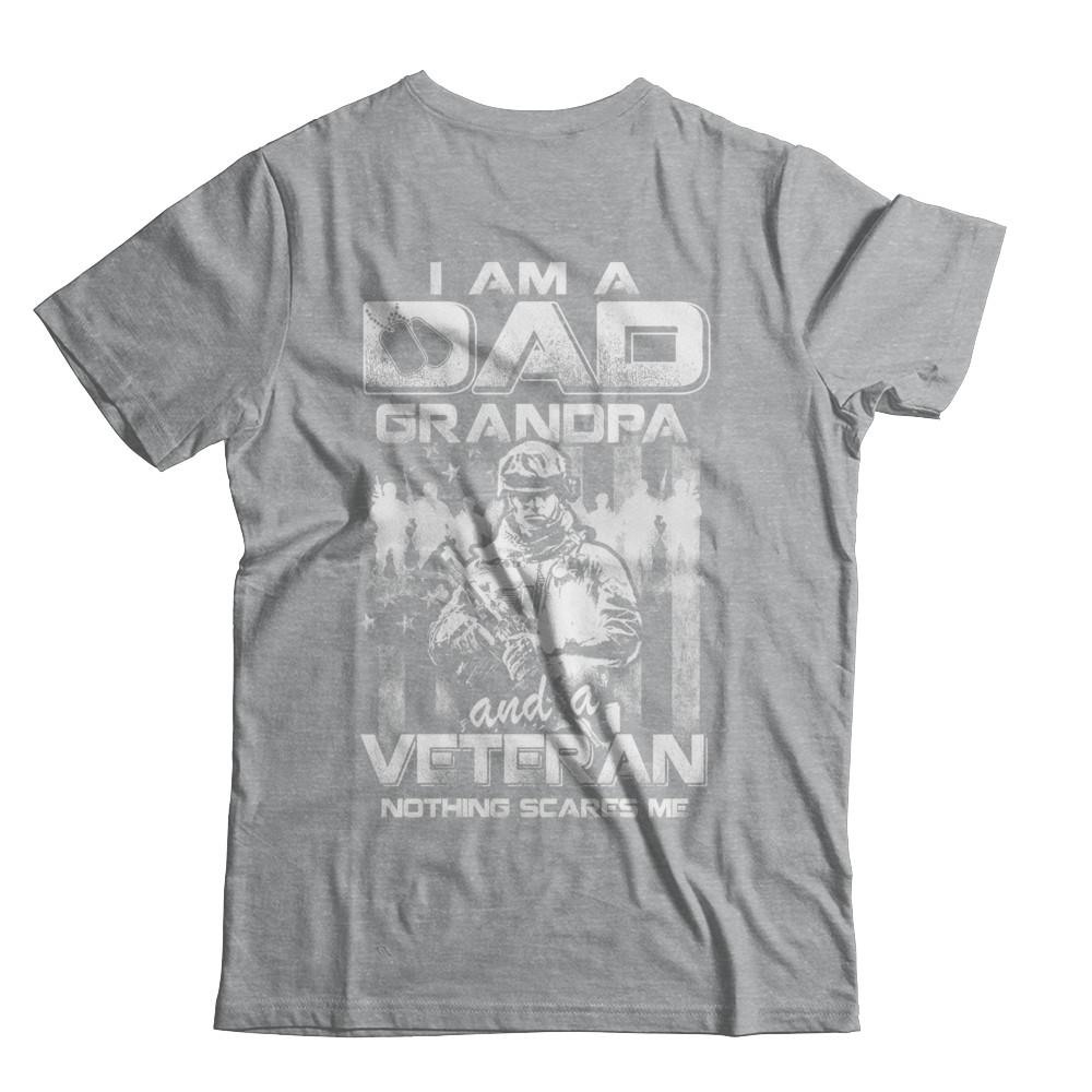 I Am A Dad Grandpa And A Veteran Nothing Scare Me-T-Shirt & Hoodie-Classic T-Shirt-Sport Grey