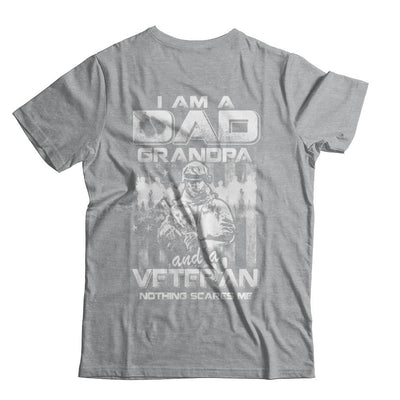I Am A Dad Grandpa And A Veteran Nothing Scare Me-T-Shirt & Hoodie-Classic T-Shirt-Sport Grey
