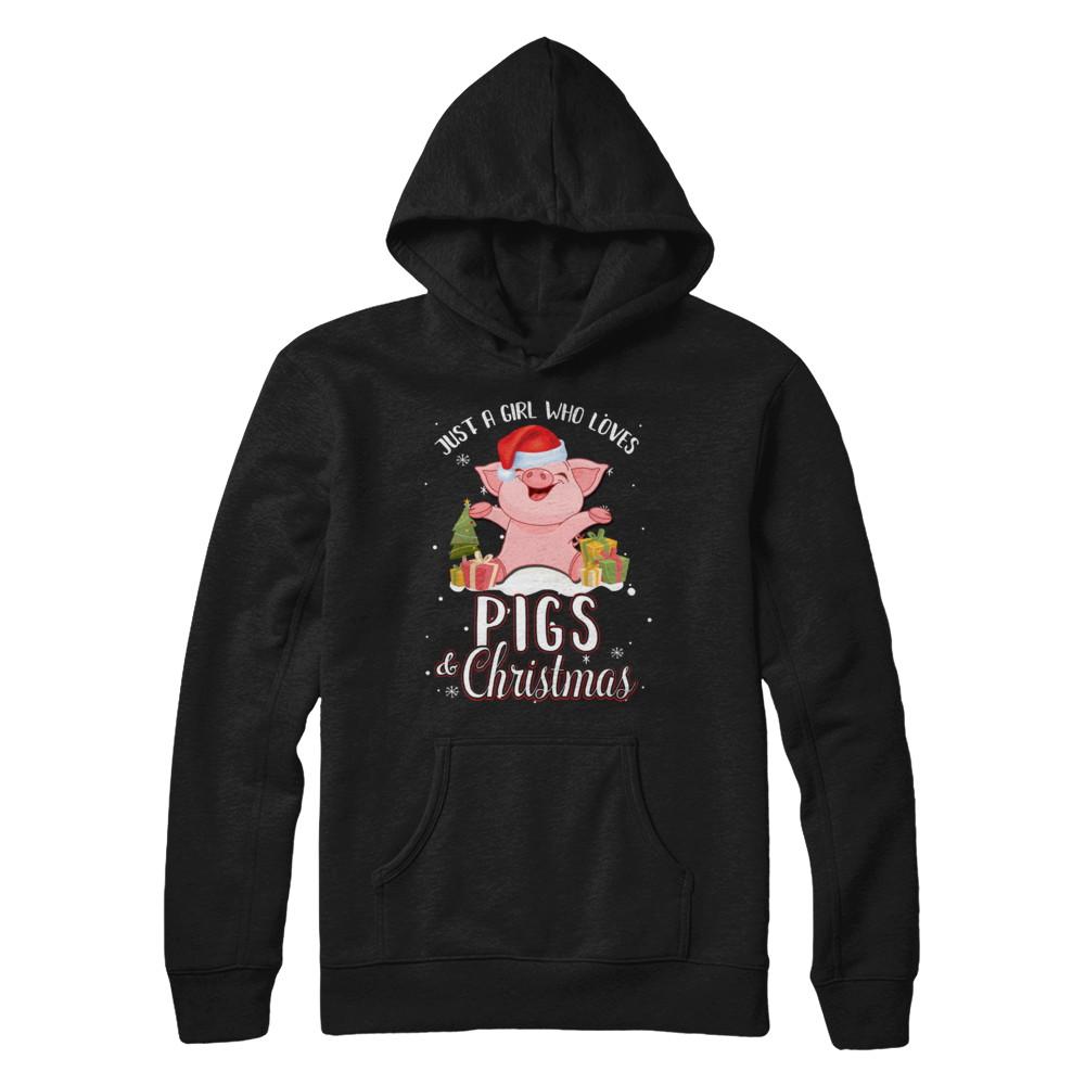 Just A Girl Who Loves Pigs And Christmas-T-Shirt & Sweatshirt-Pullover Hoodie-Black