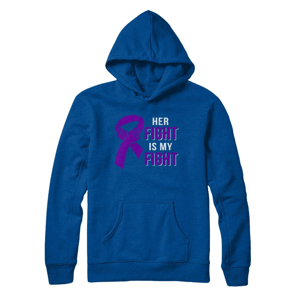 Her Fight Is My Fight Alzheimers Pancreatic Cancer Awareness-T-Shirt & Hoodie-Pullover Hoodie-Deep Royal