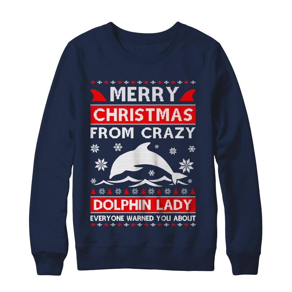 Merry Christmas From Crazy Dolphin Lady Sweater-T-Shirt & Sweatshirt-Crewneck Sweatshirt-Navy