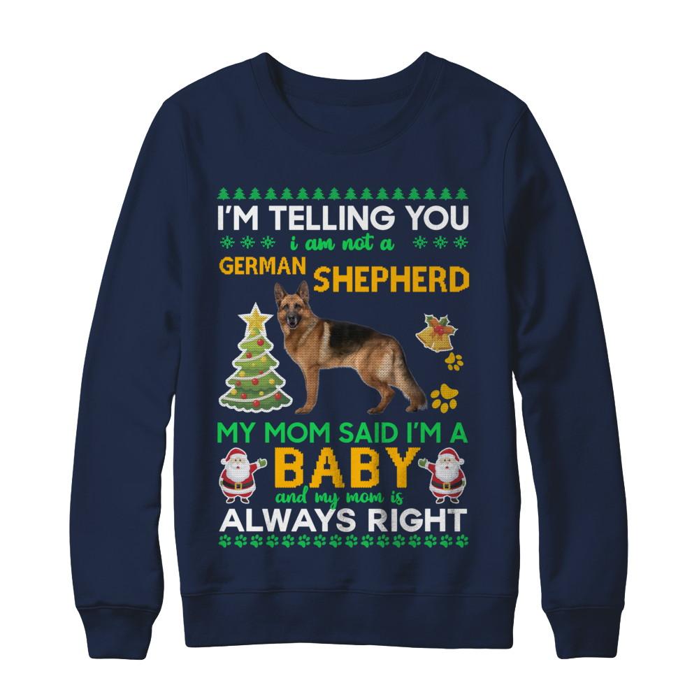 I Am Not A German Shepherd My Mom Said I'm A Baby-T-Shirt & Sweatshirt-Crewneck Sweatshirt-Navy