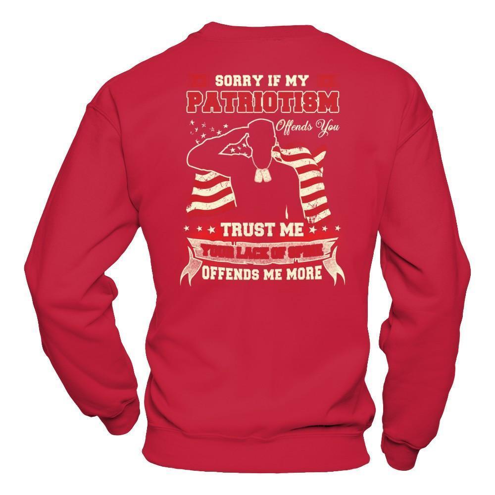 Sorry If My Patriotism Offends You Trust Me-T-Shirt & Hoodie-Crewneck Sweatshirt-Red