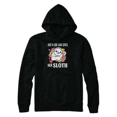 Just A Girl Who Loves Her Sloth-T-Shirt & Tank Top-Pullover Hoodie-Black