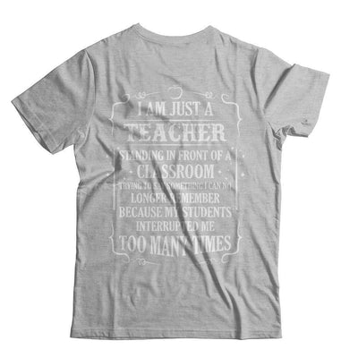 I'm Just A Teacher Standing In Front Of A Classroom-T-Shirt & Hoodie-Premium T-Shirt-Heather Gray