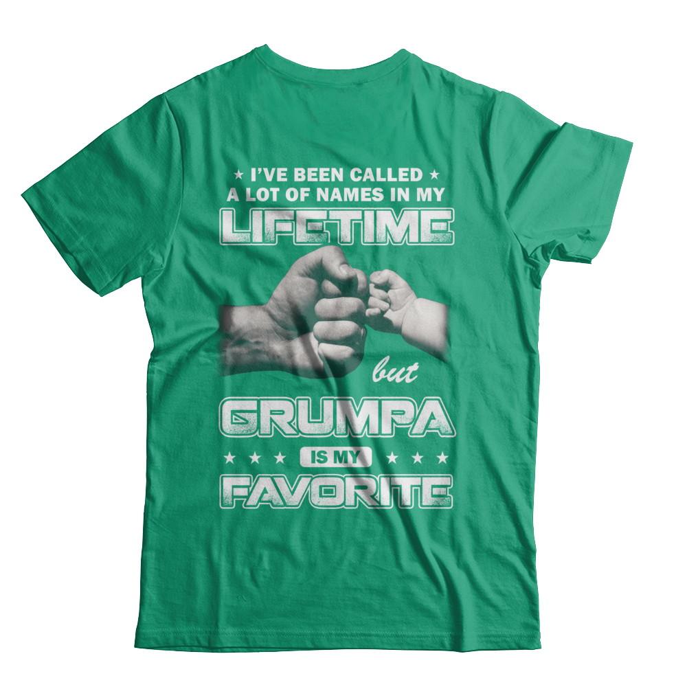 I've Been Called A Lot Of Names But Grumpa Is My Favorite-T-Shirt & Hoodie-Classic T-Shirt-Kelly Green