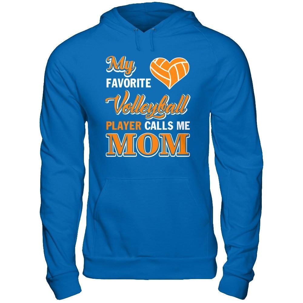 My Favorite Volleyball Player Calls Me Mom-T-Shirt & Hoodie-Pullover Hoodie-Royal