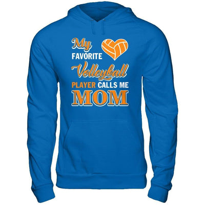 My Favorite Volleyball Player Calls Me Mom-T-Shirt & Hoodie-Pullover Hoodie-Royal