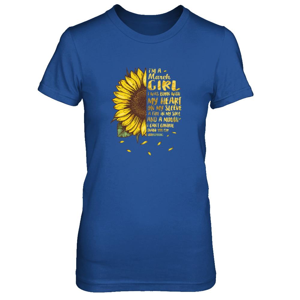 I Am A March Girl Birthday Gifts Sunflower-T-Shirt & Tank Top-Women's T-Shirt-Royal
