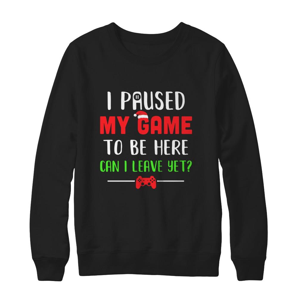 Christmas I Paused My Game To Be Here Can I Leave Yet Gamer-T-Shirt & Sweatshirt-Crewneck Sweatshirt-Black