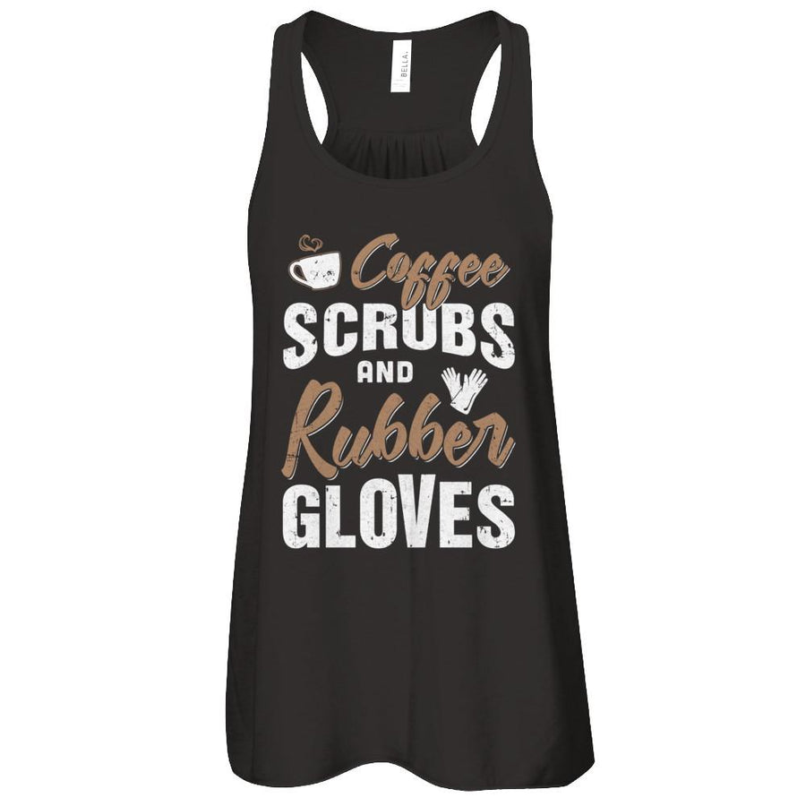 Coffee Scrubs And Rubber Gloves-T-Shirt & Tank Top-Women's Flowy Racerback Tank-Black