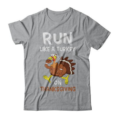Run Like A Turkey On Thanksgiving-T-Shirt & Hoodie-Classic T-Shirt-Sport Grey