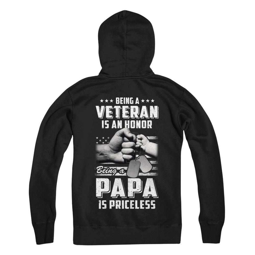 Being A Veteran Is An Honor Being A Papa Is Priceless-T-Shirt & Hoodie-Pullover Hoodie-Black