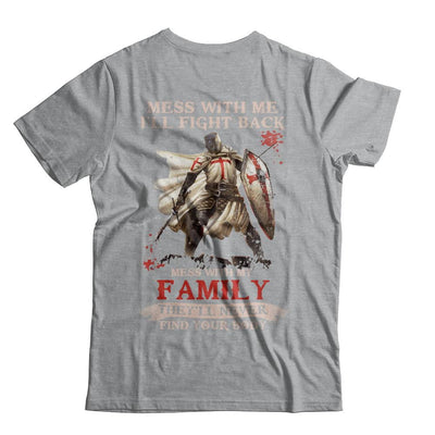 Knight American Mess With Me I'll Fight Back Mess With My Family-T-Shirt & Hoodie-Classic T-Shirt-Sport Grey