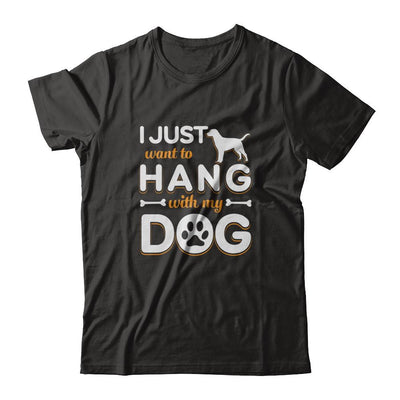 I Just Want To Hang With My Dog-T-Shirt & Tank Top-Premium T-Shirt-Black