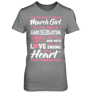 And God Said Let There Be March Girl Ears Arms Love Heart-T-Shirt & Hoodie-Women's T-Shirt-Sport Grey