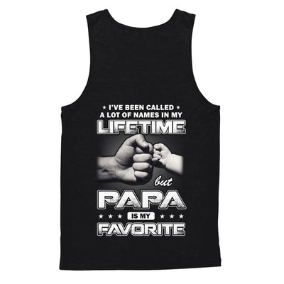 I've Been Called A Lot Of Names But Papa Is My Favorite-T-Shirt & Hoodie-Unisex Tank-Black