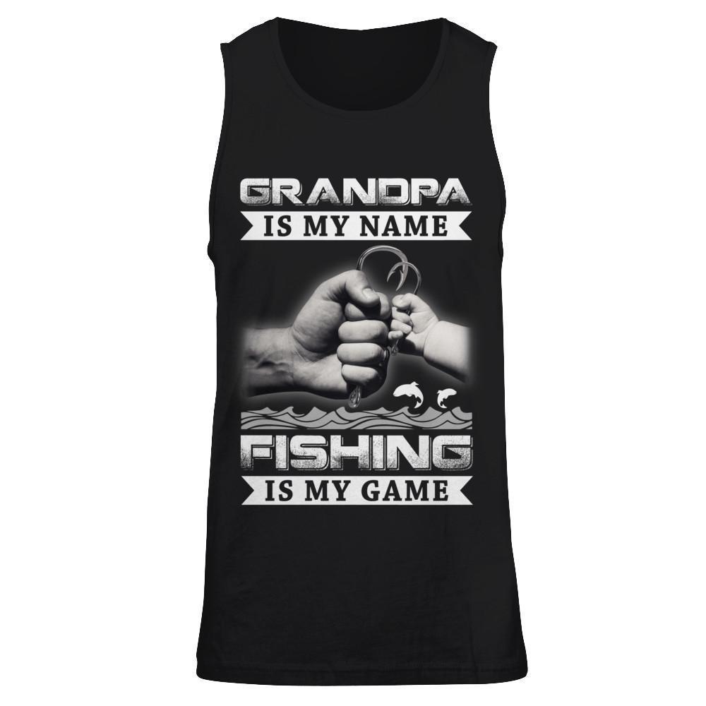 Grandpa Is My Name Fishing Is My Game-T-Shirt & Hoodie-Unisex Tank-Black