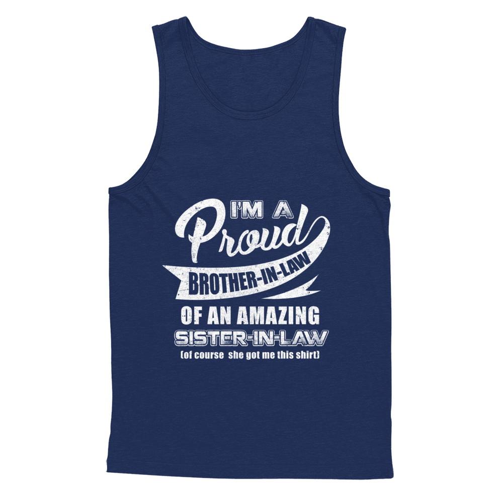 I'm A Proud Brother-In-Law Of An Amazing Sister-In-Law-T-Shirt & Hoodie-Unisex Tank-Navy