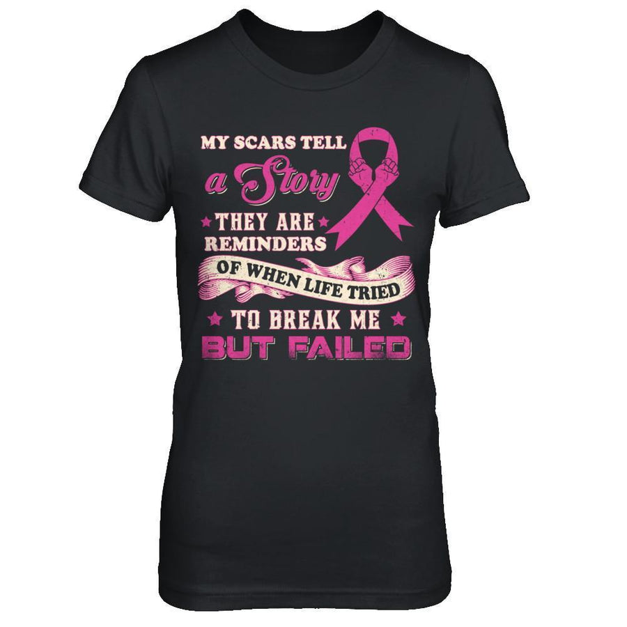 My Scars Tell A Story Breast Cancer Awareness-T-Shirt & Sweatshirt-Women's T-Shirt-Black
