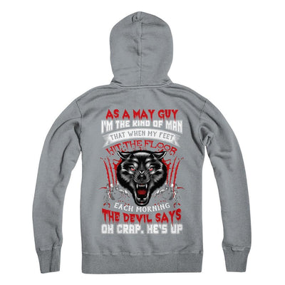 As A May Guy I Am The Kind Of Man-T-Shirt & Hoodie-Pullover Hoodie-Light Steel