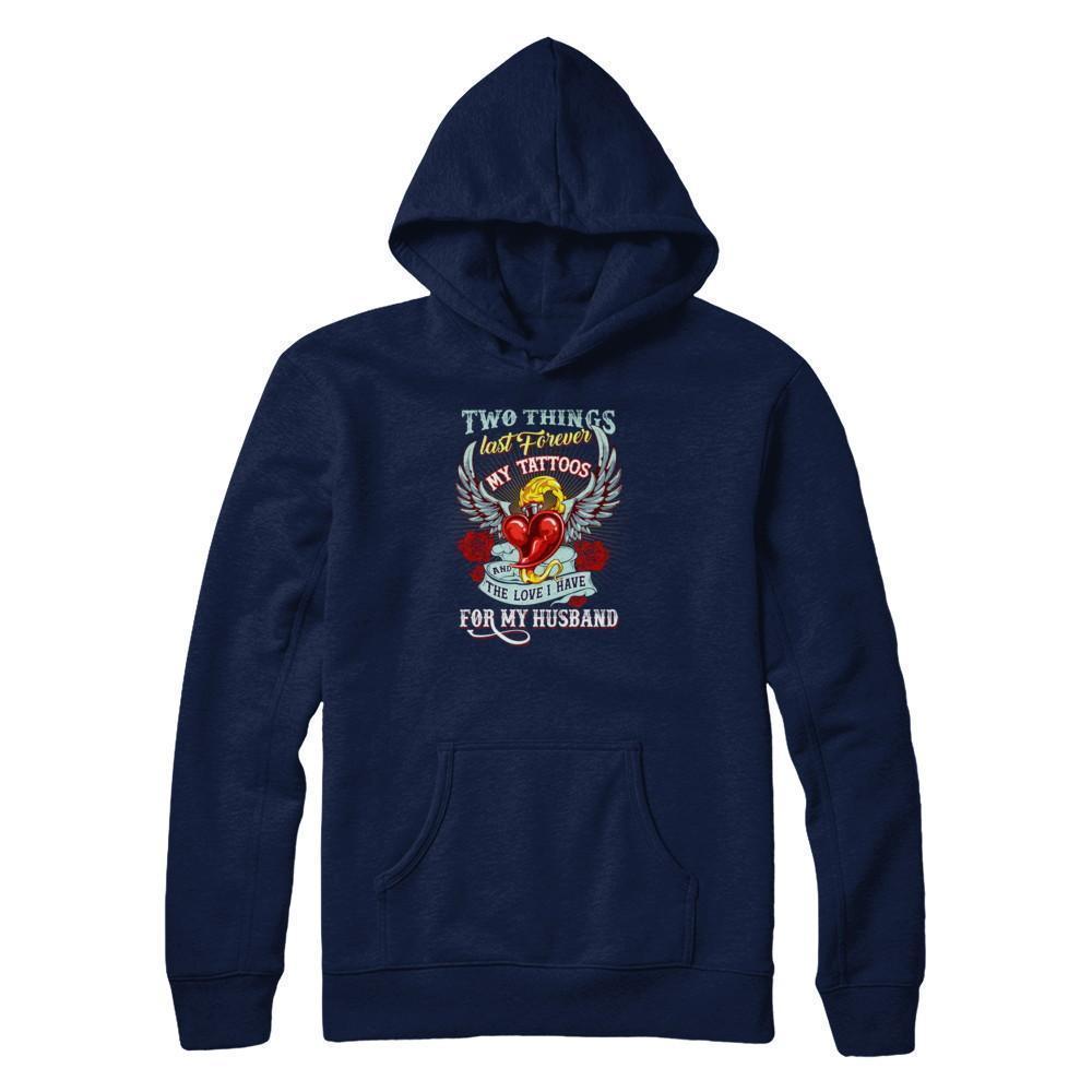 My Tattoos And The Love I Have For My Husband-T-Shirt & Tank Top-Pullover Hoodie-Navy
