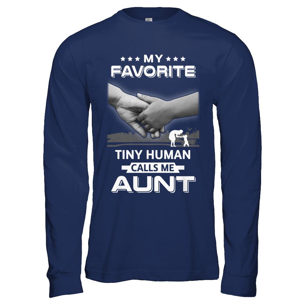 My Favorite Tiny Human Calls Me Aunt-T-Shirt & Hoodie-Long Sleeve T-Shirt-Navy