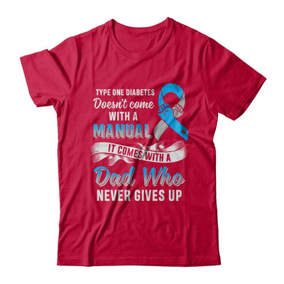 Type 1 T1D Dad Who Never Gives Up Diabetes Awareness-T-Shirt & Hoodie-Classic T-Shirt-Red