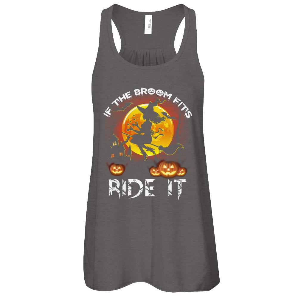 If The Broom Fits Witch Funny Happy Halloween-T-Shirt & Tank Top-