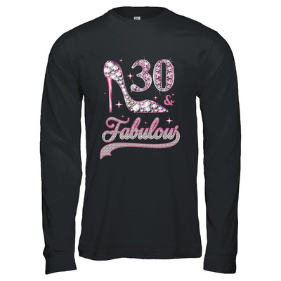 30 And Fabulous 30 Years Old 1991 30th Birthday Gift-T-Shirt & Hoodie-Long Sleeve T-Shirt-Black