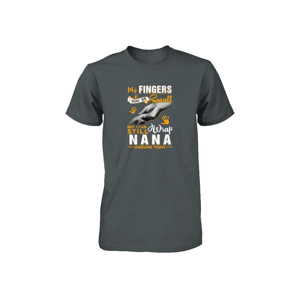 My Fingers May Be Small But I Can Still Wrap Nana Youth-Youth Shirt-Toddler T-Shirt-Charcoal