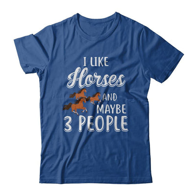I Like Horses And Maybe 3 People-T-Shirt & Hoodie-Classic T-Shirt-Royal